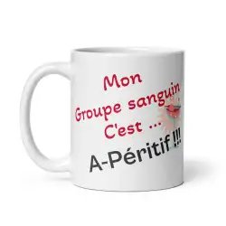 Mug "Groupe Sanguin A-péritif" | Cadeau Humour Apéro
