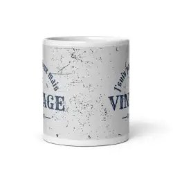 Mug Homme "Pas Vieux" | Cadeau Anniversaire & Retraite Humour