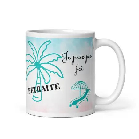 Mug "J'peux pas j'ai retraite" | Cadeau Humour Pot de Départ
