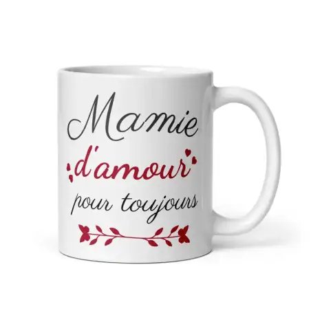 Mug "Mamie d'amour pour toujours" | Cadeau Tendre Mamie