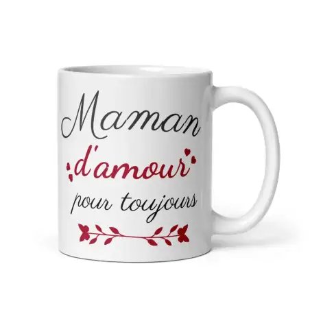 Mug "Maman d'amour pour toujours" | Cadeau Maman Amour Éternel