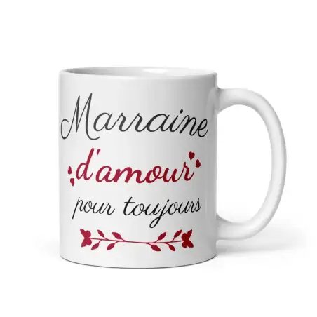 Mug Marraine d'Amour pour Toujours : Cadeau Parfait pour Marraine | e