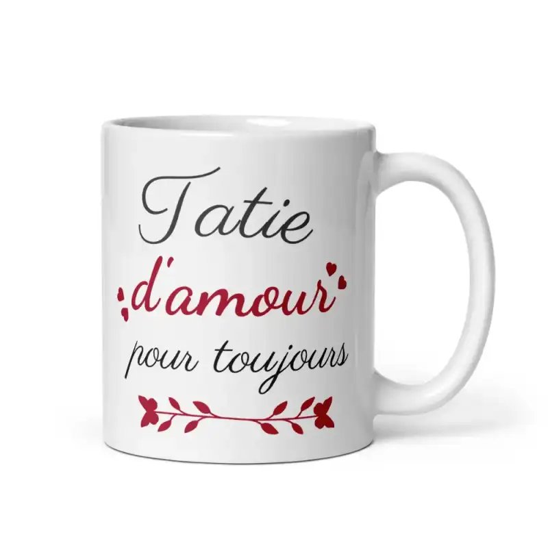 Mug "Tatie d'amour pour toujours" | Cadeau Tendre Tatie