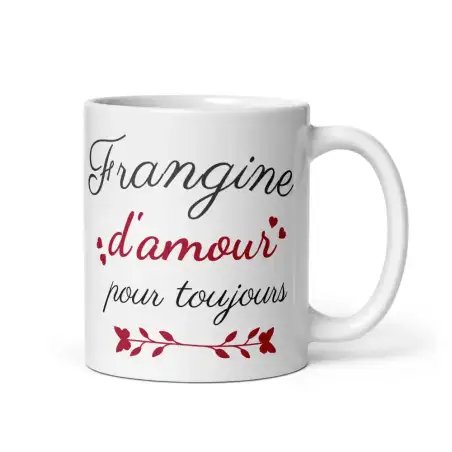 Mug "Frangine d'amour pour toujours" | Cadeau Complice