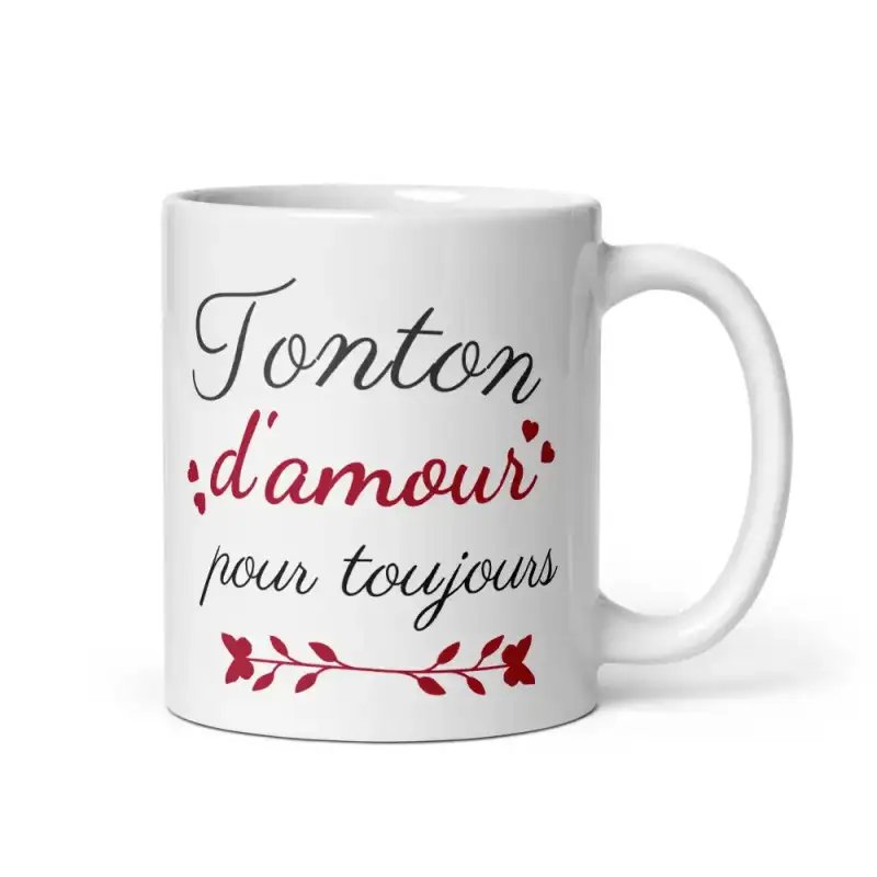 Mug "Tonton d'amour pour toujours" | Cadeau Tendre Oncle