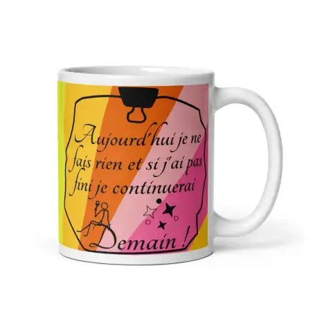 Mug "Aujourd'hui je ne fais rien" | Cadeau Humour & Procrastination