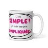 Mug "Je suis compliquée" | Cadeau Femme Rose Chic