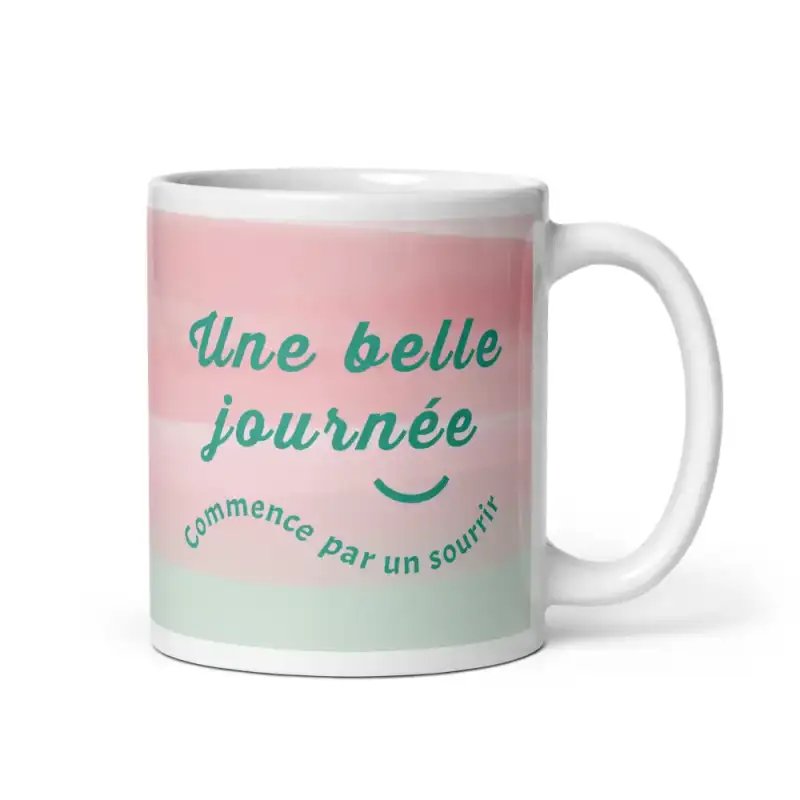 Mug "Une belle journée..." | Cadeau Positif & Coloré