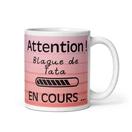 Mug "Blague de Tata" | Cadeau Tante Coloré & Fun