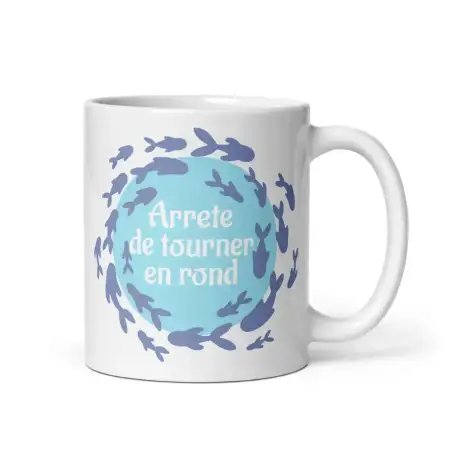 Mug Humour "Arrête de Tourner en Rond" | Cadeau Collègue Original