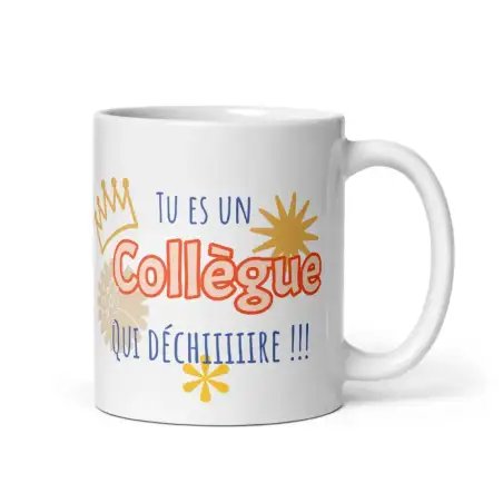 Mug "Collègue qui déchire" | Cadeau Collègue Homme Cool