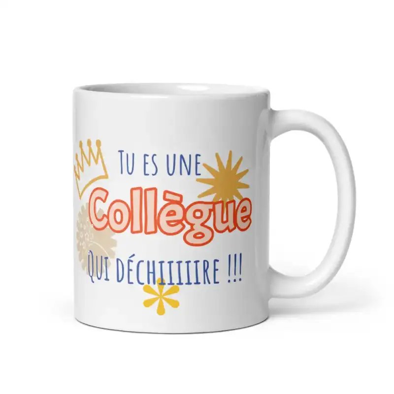 Mug "Collègue qui déchire" | Cadeau Collègue Femme Cool