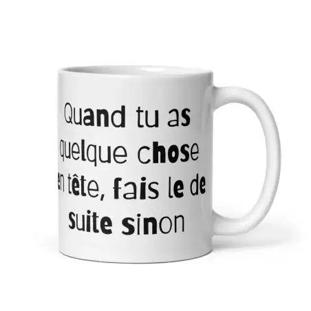 Mug Humour "J'ai quelque chose à te dire..." | Cadeau Sarcastique