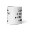 Mug Humour "J'ai quelque chose à te dire..." | Cadeau Sarcastique