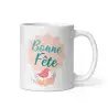 Mug "Bonne Fête" | Cadeau Fête des Mères et des Pères