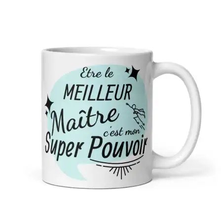Mug "Maître Super Pouvoir" | Cadeau Super Maître d'école