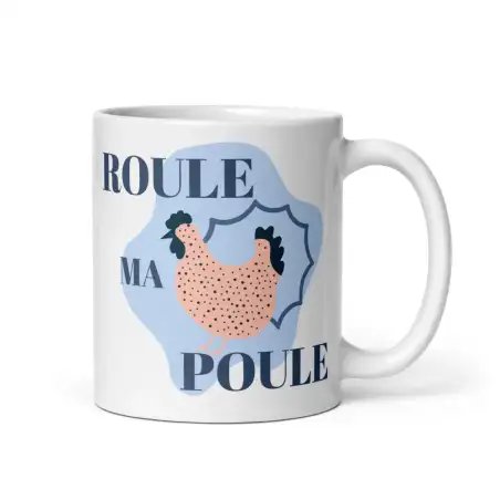 Mug Humour "Roule ma Poule" | Cadeau Original Expression Française