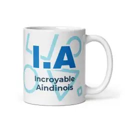 Mug "Incroyable Aindinois" I.A. | Cadeau Humour Ain (01)