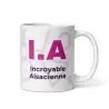 Mug "Incroyable Alsacienne" I.A. | Cadeau Humour Femme Alsace