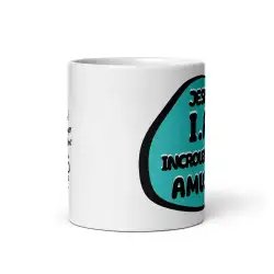 Mug Humour "Incroyablement Amusant" I.A. | Cadeau Homme Drôle