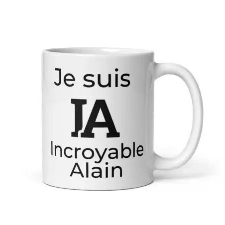 Mug Prénom "Incroyable Alain" I.A. | Cadeau Original Alain