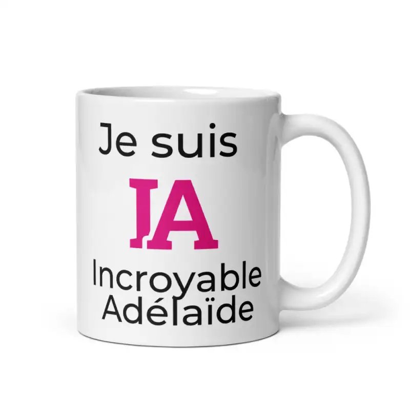Mug Prénom "Incroyable Adélaïde" I.A. | Style Rose Pétillant