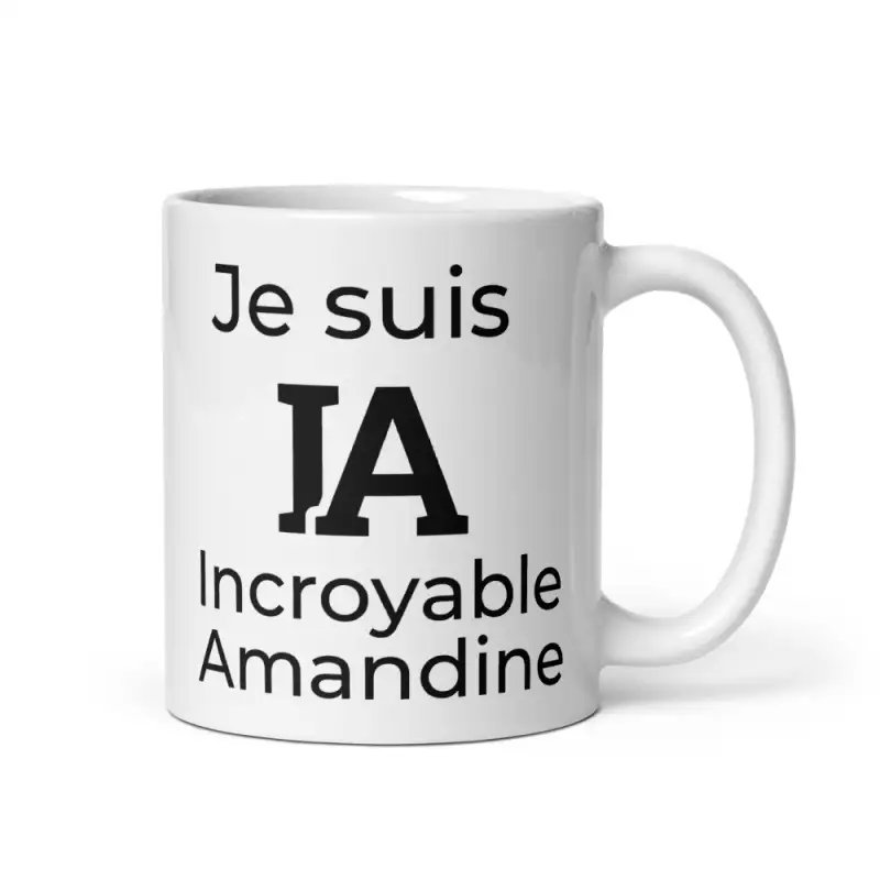 Mug Prénom "Incroyable Amandine" I.A. | Cadeau Original Amandine