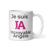 Mug Prénom "Incroyable Angèle" I.A. | Style Rose Pétillant