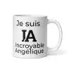 Mug Prénom "Incroyable Angélique" I.A. | Cadeau Original Angélique