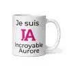 Mug Prénom "Incroyable Aurore" I.A. | Style Rose Pétillant