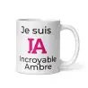 Mug Prénom "Incroyable Ambre" I.A. | Style Rose Pétillant