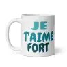 Mug "Je t'aime fort" | Cadeau Romantique & Tendance Turquoise
