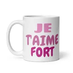 Mug "Je t'aime fort" | Cadeau Romantique & Moderne Rose