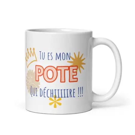 Mug "Mon Pote qui déchire" | Cadeau Meilleur Ami Homme