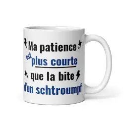 Mug "Ma patience est plus courte..." | Cadeau Humour Impatient