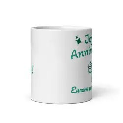 Mug Anniversaire "Un an de sagesse..." | Chouette Cadeau Humour