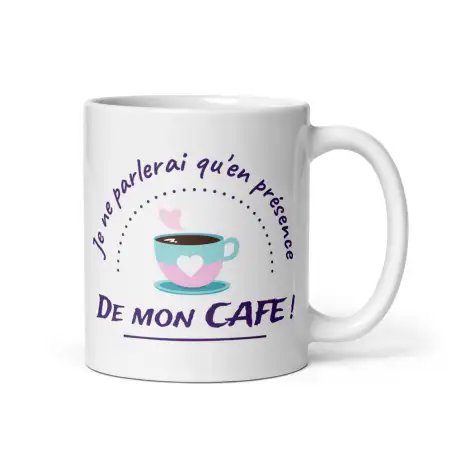 Mug "En présence de mon Café" | Cadeau Humour Café Addict