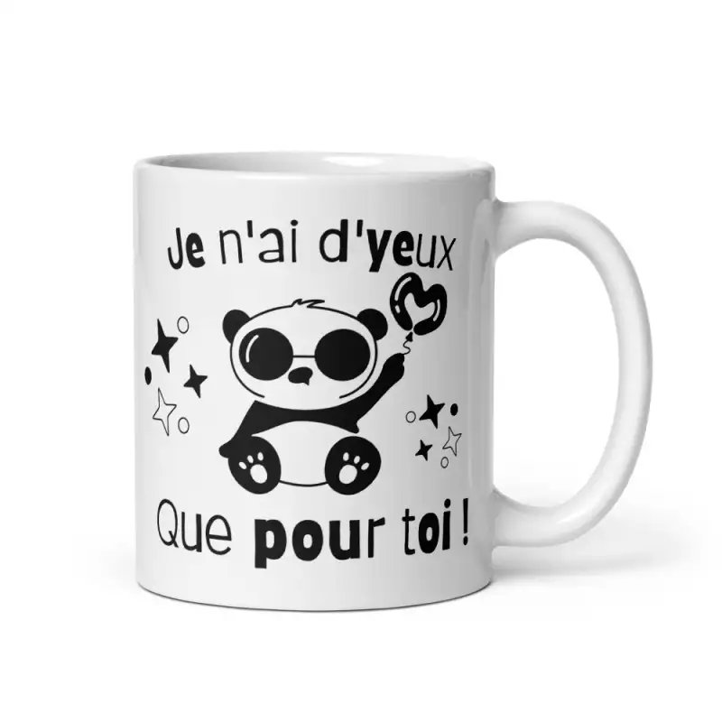 Mug Panda Humour Amour | Je n'ai d'yeux que pour toi | E-kado