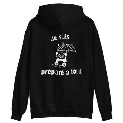 Sweat à capuche "je suis préparé à tout"