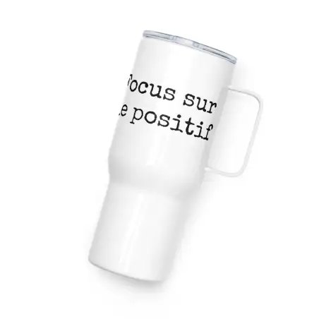 Mug avec anse "Focus sur le positif"