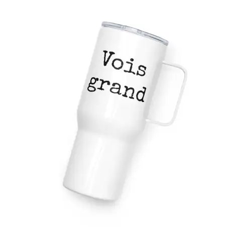 Mug avec anse "Vois grand"