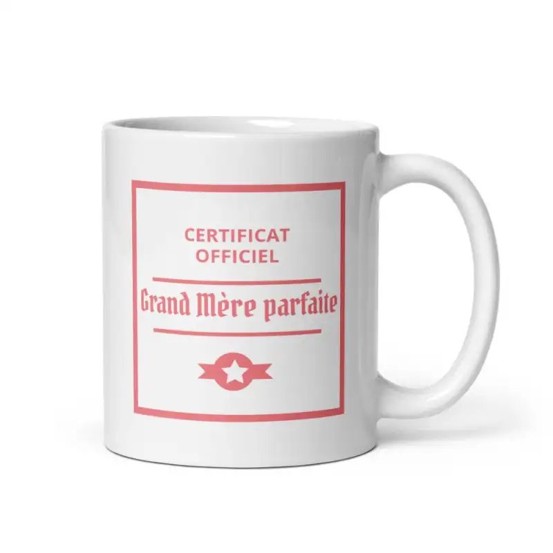 Mug "Certificat Grand-mère Parfaite" | Cadeau Officiel Mamie