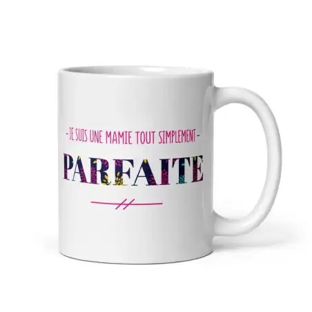 Mug "Mamie Parfaite" | Cadeau Affectueux Grand-Mère