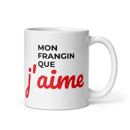 Mug "Mon Frangin que j'aime" | Cadeau Complice Frangin