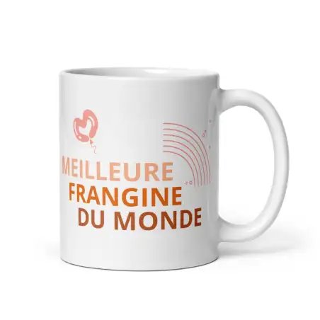 Mug "Meilleure Frangine du Monde" | Cadeau Frangine Fun