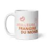 Mug "Meilleure Frangine du Monde" | Cadeau Frangine Fun