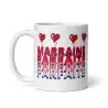 Mug "Marraine parfaite, parfaite..." | Déclaration d'Amour