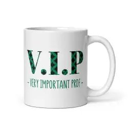 Mug "VIP Very Important Prof" | Cadeau Prof Vert Énergie
