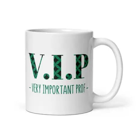Mug "VIP Very Important Prof" | Cadeau Prof Vert Énergie
