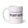 Mug "Infirmière Parfaite" | Cadeau Infirmière Professionnelle